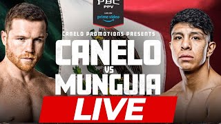 CANELO vs MUNGUIA  LIVE STREAM COVERAGE [upl. by Leile]