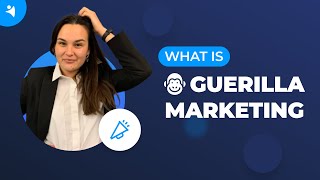 What is Guerrilla Marketing Tips amp Examples [upl. by Ninnahc60]