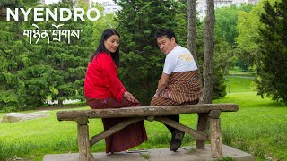 Nyendro གཉེན་གྲོགས་  Ugyen Wangmo amp Rinchen Namgay  Bhutanese MTV [upl. by Puklich]