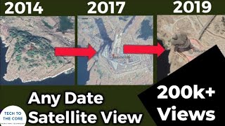 Get Satellite Image of ANY Date like News Channel  Google Earth HIDDEN Feature  Historical Imagery [upl. by Farr418]