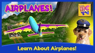 How Do Airplanes Work  Educational Video for Kids by Brain Candy TV [upl. by Jowett]