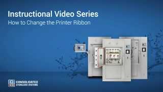 How to Change Your Autoclaves Printer Ribbon  Advantage Series [upl. by Peacock96]