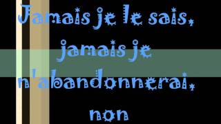 Je défendrai ma vie  Lyrics [upl. by Idolah]