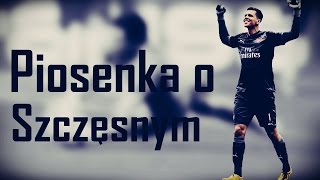 Piosenka  Szczęsny  Bramkarz Kompletnyquot [upl. by Ahsinyt]