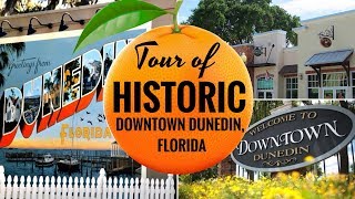 Tour of Historic Downtown Dunedin Florida [upl. by Margie]