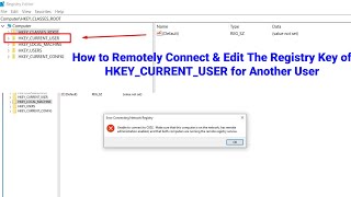 How to Remotely Connect amp Edit The Registry Key of HKEYCURRENTUSER for Another User [upl. by Lemyt363]