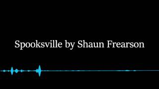 Vanoss SongSoundtrack  Spooksville  Shaun Frearson [upl. by Eidson418]