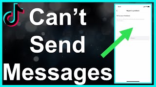 I Cant Send Messages On TikTok Fixed [upl. by Helban79]