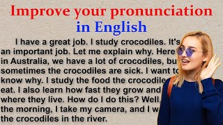 Reading Practice Improve your pronunciation in English [upl. by Eiznil330]