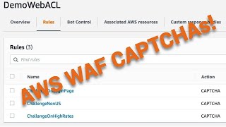 Using AWS WAF with CAPTCHA [upl. by Crysta746]