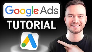 Google Ads Tutorial  Full Beginner’s Guide [upl. by Elletsirhc795]