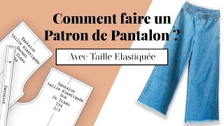 Comment faire un Patron de Pantalon à Taille élastiquée [upl. by Idoj]