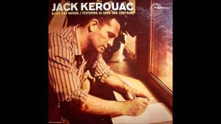 Jack Kerouac  Blues and Haikus [upl. by Adria]