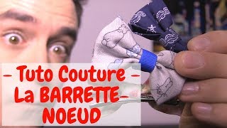 Tuto Couture  le NoeudBarrette [upl. by Ramah]