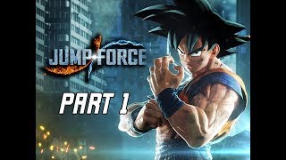 JUMP FORCE Gameplay Walkthrough Part 1  Intro amp Prologue Lets Play [upl. by Arakat680]