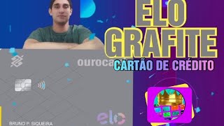 CARTÃO OUROCARD ELO GRAFITE BANCO DO BRASIL  CRÉDITO  CONFIRA OS DETALHES [upl. by Blackington812]