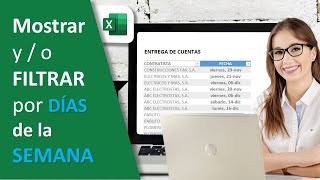 Mostrar y  o Filtrar por Días de la Semana fechas en EXCEL  SMARTpro Academy [upl. by Einrae853]