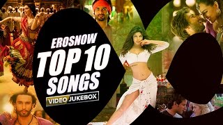 ErosNow Top 10 Songs  Video Jukebox [upl. by Anawad4]