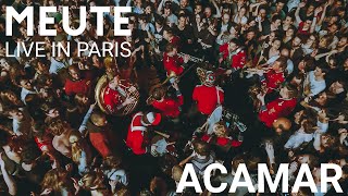 MEUTE  Acamar Live in Paris [upl. by Dare784]