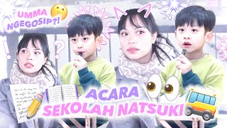 ACARA DI SEKOLAH MAS NATSUKI BESTI [upl. by Ondine]