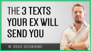 3 Texts Your Ex Will Send You And How To Reply [upl. by Aibos]