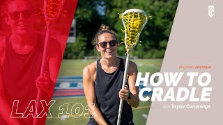 How to Cradle a Lacrosse Ball  LAX 101 [upl. by Eannej]