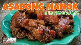 ASADONG MANOK  KAPAMPANGAN STYLE MrsGalangs Kitchen S9 Ep12 [upl. by Schreck]