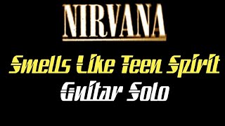 Nirvana  Smells Like Teen Spirit Solo Backing Track [upl. by Ainit79]