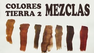 EL MARRÓN MEZCLAS EXACTAS COLORES TIERRA 22 [upl. by Savitt]