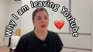 Why I am leaving Youtube💔 [upl. by Dimitris321]