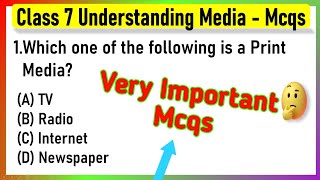 MCQ Questions for Class 7 Civics Chapter 6 Understanding Media with Answers  mcq class 7 civics [upl. by Ylehsa]