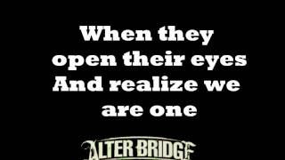 Open Your Eyes  Alterbridge  lyrics [upl. by Hanikahs7]