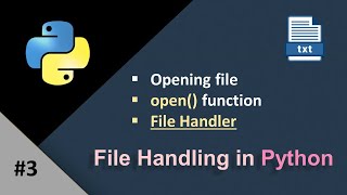 File Handling in Python  Opening File in Python  open Function  Python File Handling [upl. by Fern173]