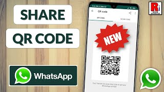 How to Share and Scan WhatsApp QR Codes New Update [upl. by Roderich618]