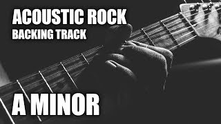 Acoustic Rock Guitar Backing Track In A Minor [upl. by Yniar]