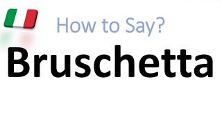 How to Pronounce Bruschetta CORRECTLY And WHY [upl. by Anoyek]