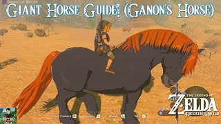 Zelda Breath of the Wild  Giant Horse Ganons Horse LocationGuide [upl. by Eenitsed]