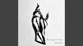 Dangerous Game [upl. by Agatha]