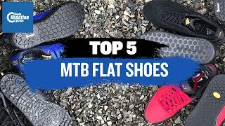 5 of the best MTB Flat Shoes  2019  CRC [upl. by Silohcin325]