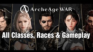 ArcheAge War Review All Classes Races Combat amp Release [upl. by Nylssej]