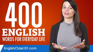 400 English Words for Everyday Life  Basic Vocabulary 20 [upl. by Otsedom185]