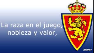 Himno  Real Zaragoza [upl. by Alleira]