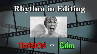 Rhythm in Film Editing [upl. by Rise284]