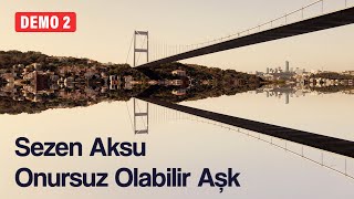 Sezen Aksu  Onursuz Olabilir Aşk Official Video [upl. by Loree811]