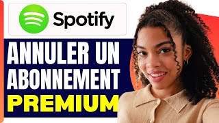 Comment Annuler Un Abonnement Spotify Premium  En 2025 [upl. by Annaid]