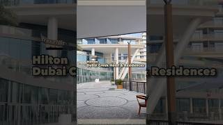 Hilton Dubai Creek Hotel amp Residences [upl. by Bean]