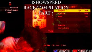 IShowSpeed Rage Compilation Part 3 [upl. by Eiramasil]