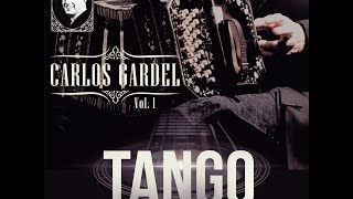 Carlos Gardel Tango Master Collection VolI álbum completo [upl. by Nightingale]