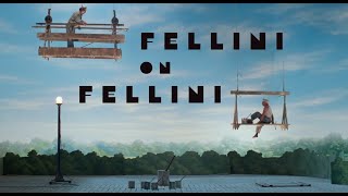 Fellini on Fellini  Criterion Channel Clip [upl. by Leumhs936]