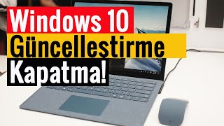 Windows 10 Güncelleştirme Kapatma  \u00100 Kesin Çözüm [upl. by Eipper241]